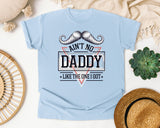 Ain't No Daddy Like The One I Got Grey graphic tee in Chambray
