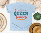 Caffeine Queen Teacher graphic tee in Chambray