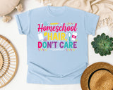 Homeschool Hair Dont Care Bright graphic tee in Chambray