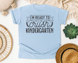 I'm Ready To Crush Kindergarten Grey graphic tee in Chambray