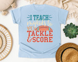 I Teach My Kids To Tackle And Score graphic tee in Chambray