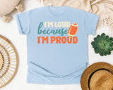 Im Loud Because Im Proud Ball graphic tee in Chambray