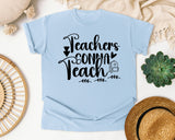 Teachers Gonna Teach Backpack graphic tee in Chambray