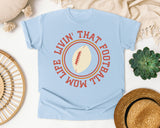 Livin That Football Mom Life Circle graphic tee in Chambray