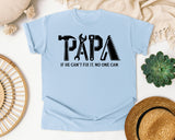 Papa If He Can't Fix It No One Can Black graphic tee in Chambray