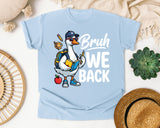 Bruh We Back Goose Light Print Graphic Tee graphic tee in Chambray