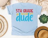 5th Grade Dude Bright graphic tee in Chambray