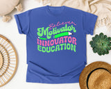Believer Motivator Innovator Educator graphic tee in Flo Blue