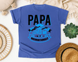 Papa The Only Man Who Loves Me Unconditionally White 2 graphic tee in Flo Blue