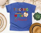 Teaching Is A Work Of Heart graphic tee in Flo Blue