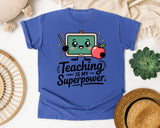 Teaching Is My Superpower graphic tee in Flo Blue