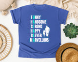 Funny Handsome Strong Happy Clever graphic tee in Flo Blue