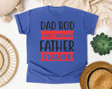 Dad Bod You Mean Father Figure Red graphic tee in Flo Blue