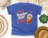 Half Teacher Half Coffee Retro graphic tee in Flo Blue