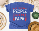 My Favorite People Call Me Papa White graphic tee in Flo Blue