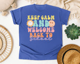 Keep Calm And Welcome Back To School graphic tee in Flo Blue