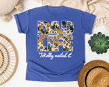 Dad Life Totally Nailed It graphic tee in Flo Blue