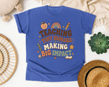 Teaching Tiny Humans Making Big Impact graphic tee in Flo Blue