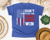 Don't Let The Hard Days Win graphic tee in Flo Blue