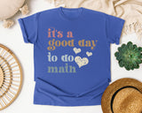Its A Good Day To Do Math graphic tee in Flo Blue