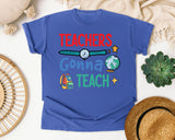 Teachers Gonna Teach Globe graphic tee in Flo Blue