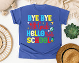 Bye Bye 5th Grade Hello Middle School Bright graphic tee in Flo Blue