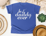 Best Daddy Ever White 2 graphic tee in Flo Blue