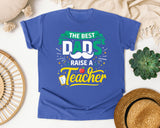 The Best Dads Raise A Teacher graphic tee in Flo Blue