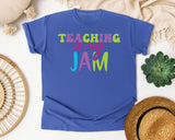 Teaching Is My Jam graphic tee in Flo Blue