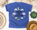 Dream Big Little One graphic tee in Flo Blue
