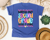 Watch Out Second Grade Here I Come graphic tee in Flo Blue