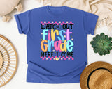 Watch Out First Grade Here I Come graphic tee in Flo Blue