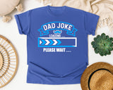 Dad Joke Loading Please Wait White graphic tee in Flo Blue