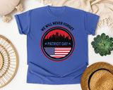 We Will Never Forget Patriot Day White 2 graphic tee in Flo Blue