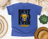 Best Dad Ever No Days Off White 2 graphic tee in Flo Blue