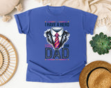 I Have A Hero I Call Him Dad graphic tee in Flo Blue