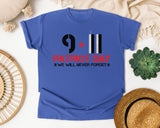 Patriot Day We Will Never Forget Black graphic tee in Flo Blue