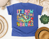 Its Now Laters Bruh Alligator graphic tee in Flo Blue