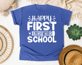 Happy First Day Of School White 2 graphic tee in Flo Blue