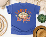 Leave It All On The Field graphic tee in Flo Blue