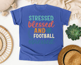 Stressed Blessed And Football Obsessed graphic tee in Flo Blue