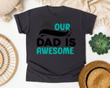 Our Dad Is Awesome graphic tee in Graphite