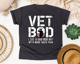 Vet Bod Like A Dad Bod But With More Back Pain graphic tee in Graphite