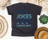 Dad Jokes Loading Please Wait Grey graphic tee in Graphite
