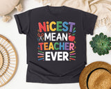 Nicest Mean Teacher Ever graphic tee in Graphite