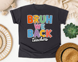 Bruh We Back Teachers graphic tee in Graphite