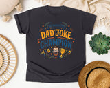 The Undisputed Dad Joke Champion graphic tee in Graphite