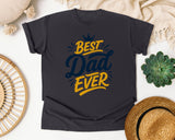 Best Dad Ever Gold graphic tee in Graphite