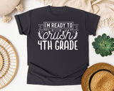 I'm Ready To Crush 4th Grade White graphic tee in Graphite