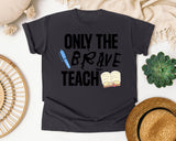 Only The Brave Teach graphic tee in Graphite